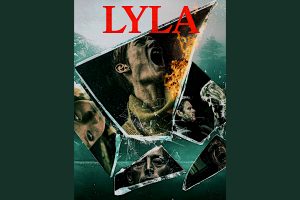 Lyla (2023 movie) Thriller, trailer, release date, Tubi