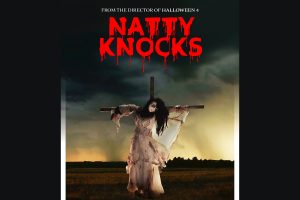 Natty Knocks (2023 movie) Horror, trailer, release date