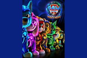 Paw Patrol: The Mighty Movie (2023 movie) trailer, release date