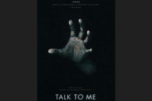 Talk to Me  2023 movie  Horror  trailer  release date
