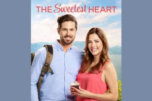 The Sweetest Heart (movie) Hallmark, trailer, release date, Julie Gonzalo, Chris McNally