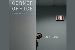 Corner Office (2023 movie) trailer, release date, Jon Hamm