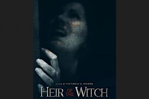 Heir Of The Witch  2023 movie  Horror  trailer  release date