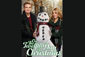 On the Twelfth Day of Christmas (movie) Hallmark, trailer, release date, Robin Dunne, Brooke Nevin