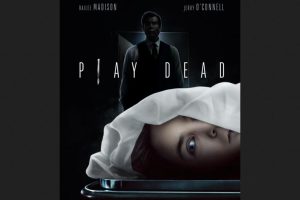 Play Dead  2023 movie  Horror  Tubi  trailer  release date  Bailee Madison  Jerry O Connell