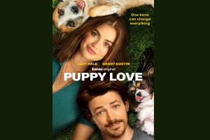 Puppy Love (2023 movie) Amazon Freevee, trailer, release date, Grant Gustin, Lucy Hale