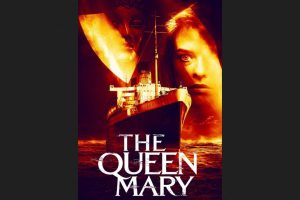 The Queen Mary  2023 movie  Horror  trailer  release date