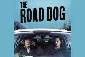 The Road Dog  2023 movie  trailer  release date