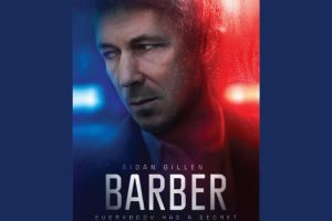 Barber (2023 movie) trailer, release date, Everybody Has a Secret