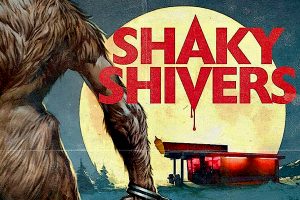 Shaky Shivers (2023 movie) Horror, Comedy, trailer, release date