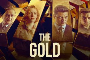 The Gold  2023 miniseries  Paramount+  trailer  release date