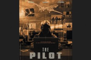 The Pilot  2023 movie  trailer  release date