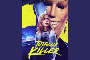 Totally Killer  2023 movie  Prime Video  trailer  release date  Kiernan Shipka  Olivia Holt