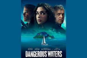 Dangerous Waters  2023 movie  Thriller  Vudu  trailer  release date  Odeya Rush  Ray Liotta