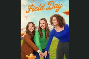 Field Day (2023 movie) Hallmark, trailer, release date