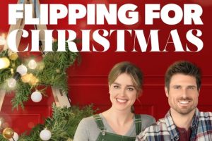 Flipping for Christmas (2023 movie) Hallmark, trailer, release date, Ashley Newbrough, Marcus Rosner