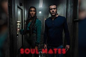 Soul Mates  2023 movie  Thriller  trailer  release date