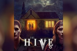 The Hive (2023 movie) Horror, trailer, release date