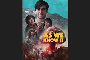 As We Know It (2023 movie) trailer, release date