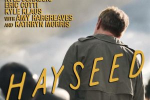 Hayseed (2023 movie) trailer, release date