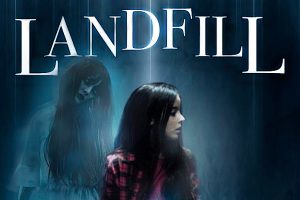 Landfill (2023 movie) Horror, trailer, release date, Linda Blair