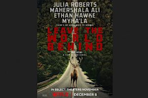 Leave the World Behind (2023 movie) Thriller, Netflix, trailer, release date, Julia Roberts