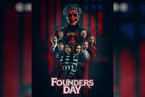 Founders Day (2024 movie) Thriller, trailer, release date, Change is Here