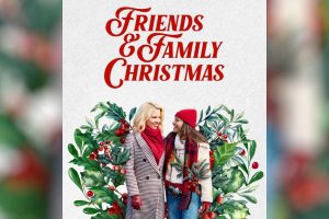Friends & Family Christmas  2023 movie  Hallmark  trailer  release date  Humberly Gonzalez  Ali Liebert