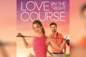 Love on the Right Course  2024 movie  Hallmark  trailer  release date  Ashley Newbrough  Marcus Rosner