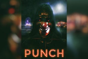 Punch  2024 movie  Horror  trailer  release date