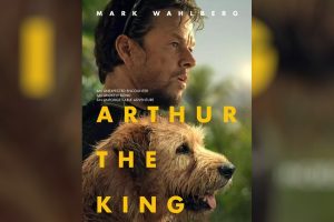 Arthur the King  2024 movie  trailer  release date  Mark Wahlberg