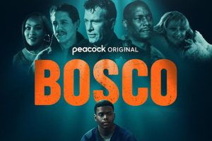 Bosco  2024 movie  Peacock  trailer  release date  Aubrey Joseph  Tyrese Gibson