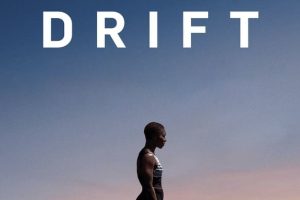Drift (2024 movie) trailer, release date, Cynthia Erivo