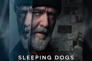 Sleeping Dogs  2024 movie  trailer  release date  Russell Crowe  Karen Gillan