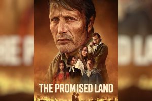 The Promised Land (2024 movie) trailer, release date