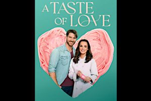 A Taste of Love (2024 movie) Hallmark, trailer, release date, Erin Cahill, Jesse Kove