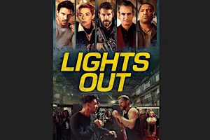Lights Out  2024 movie  Thriller  trailer  release date  Frank Grillo  Dermot Mulroney