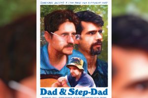 Dad & Step-Dad (2024 movie) trailer, release date