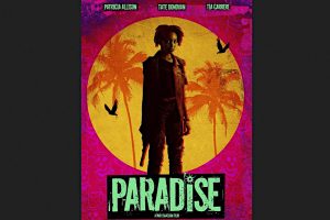 Paradise (2024 movie) Tubi, trailer, release date