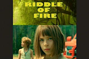 Riddle of Fire (2024 movie) trailer, release date