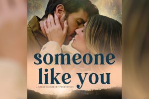 Someone Like You (2024 movie) trailer, release date
