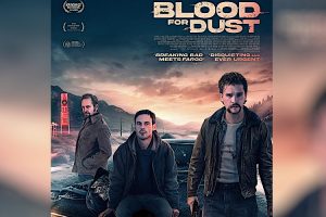 Blood for Dust  2024 movie  trailer  release date  Kit Harington  Scoot McNairy