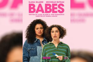 Babes  2024 movie  trailer  release date