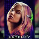Latency (2024 movie) Horror, trailer, release date