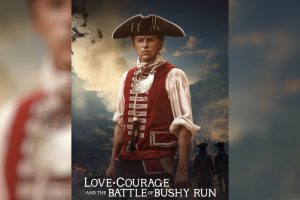 Love, Courage and the Battle of Bushy Run (2024 movie) trailer, release date