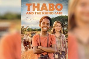 Thabo and the Rhino Case  2024 movie  trailer  release date