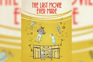 The Last Movie Ever Made (2024 movie) trailer, release date