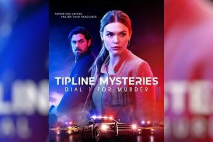 Tipline Mysteries  Dial 1 for Murder  2024 movie  Hallmark  trailer  release date  Holland Roden  Chris McNally