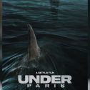 Under Paris (2024 movie) Thriller, Netflix, trailer, release date