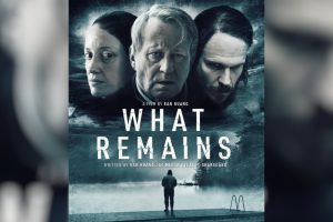 What Remains  2024 movie  trailer  release date  Stellan Skarsgard  Andrea Riseborough